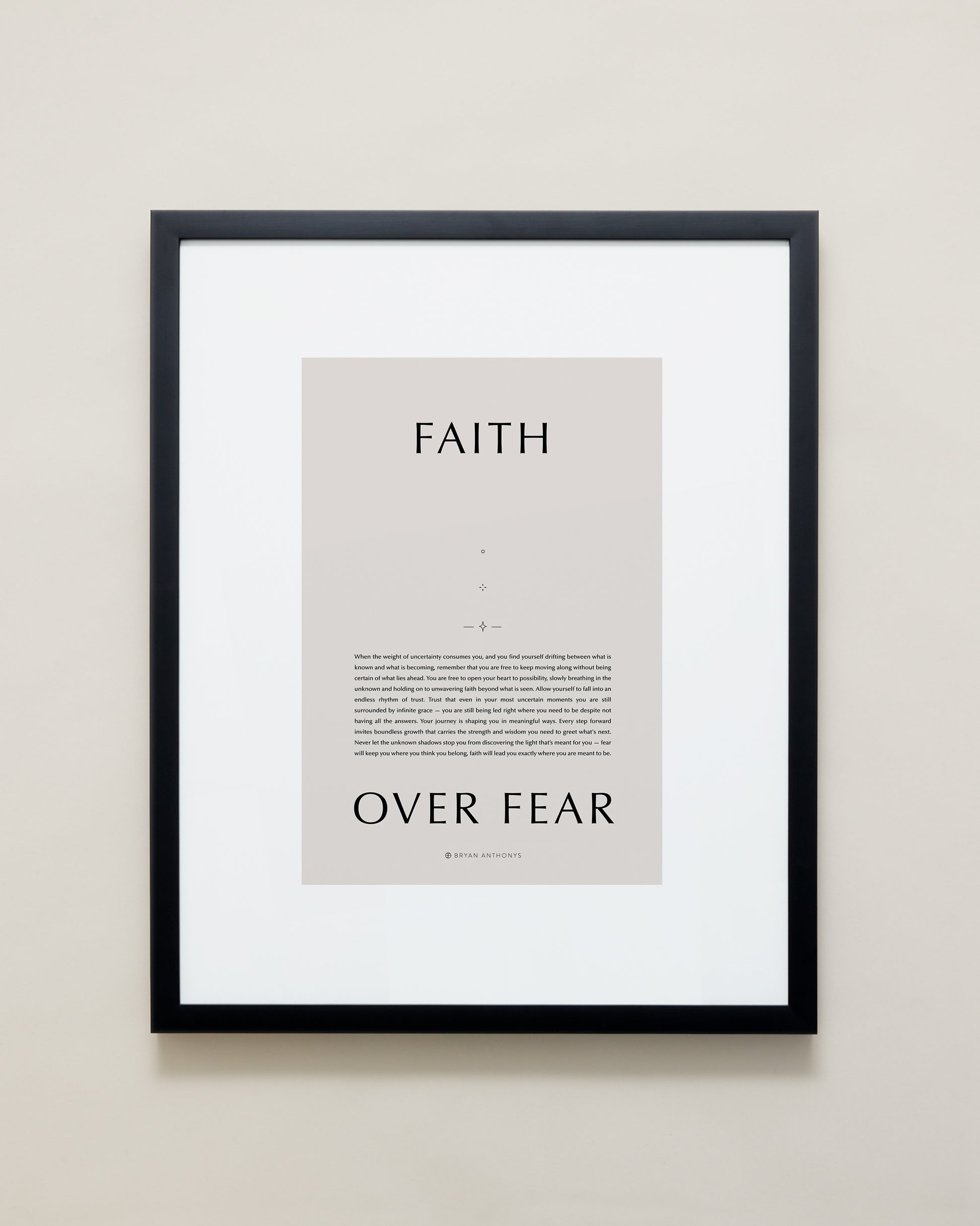 Bryan Anthonys Home Decor Purposeful Prints Faith Over Fear Iconic Framed Print Tan Art Black Frame 16x20