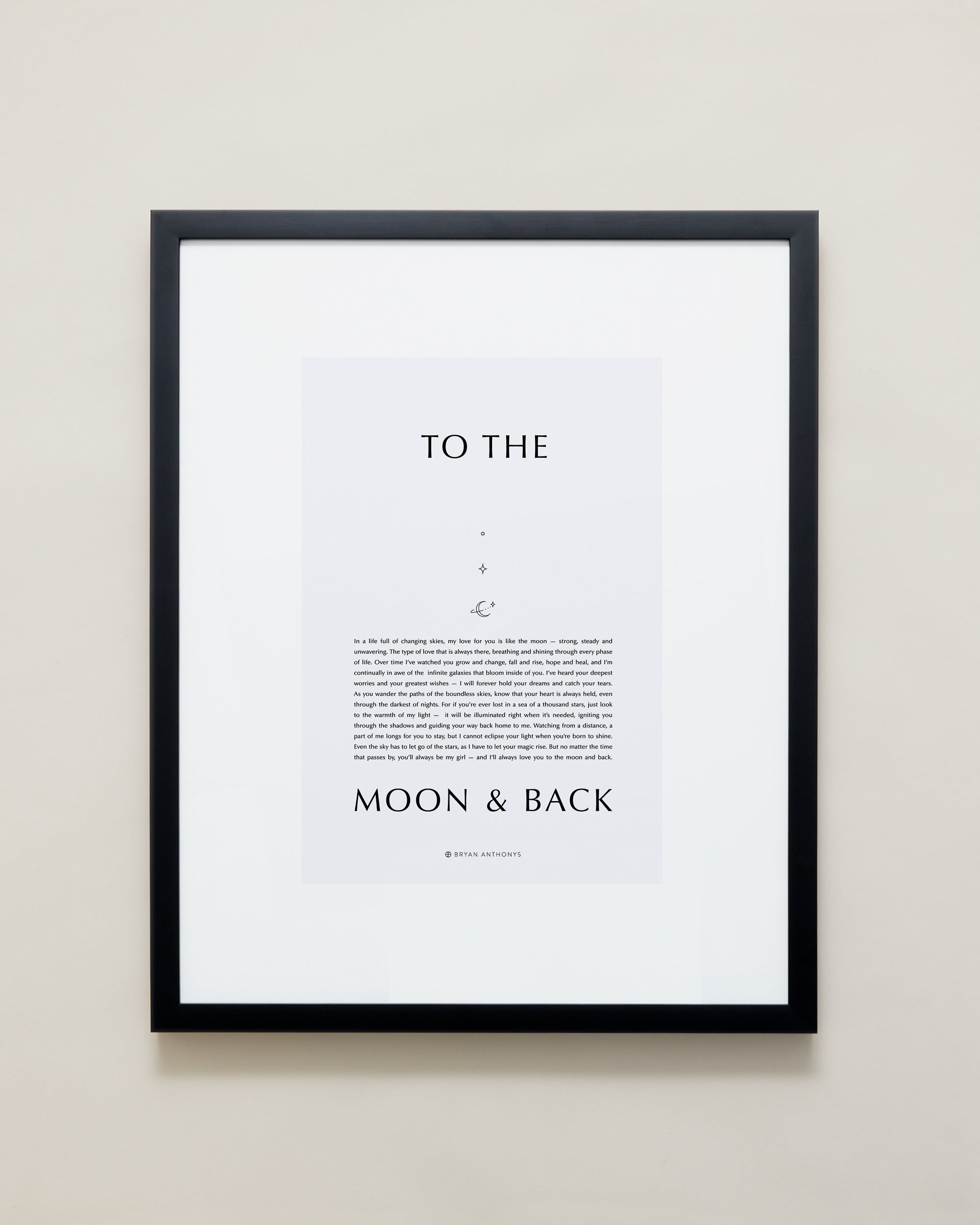 Bryan Anthonys Home Decor Framed Print To The Moon & Back Black Frame w/ Gray 16x20