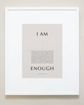 Bryan Anthonys Home Decor Purposeful Prints I Am Enough Iconic Framed Print Tan Art White Frame 20x24