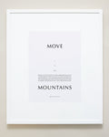 Bryan Anthonys Home Decor Purposeful Prints Move Mountains Iconic Framed Print Gray Art With White Frame 20x24