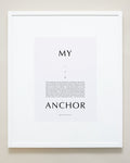Bryan Anthonys Home Decor Purposeful Prints My Anchor Iconic Framed Print Gray Art With White Frame 20x24