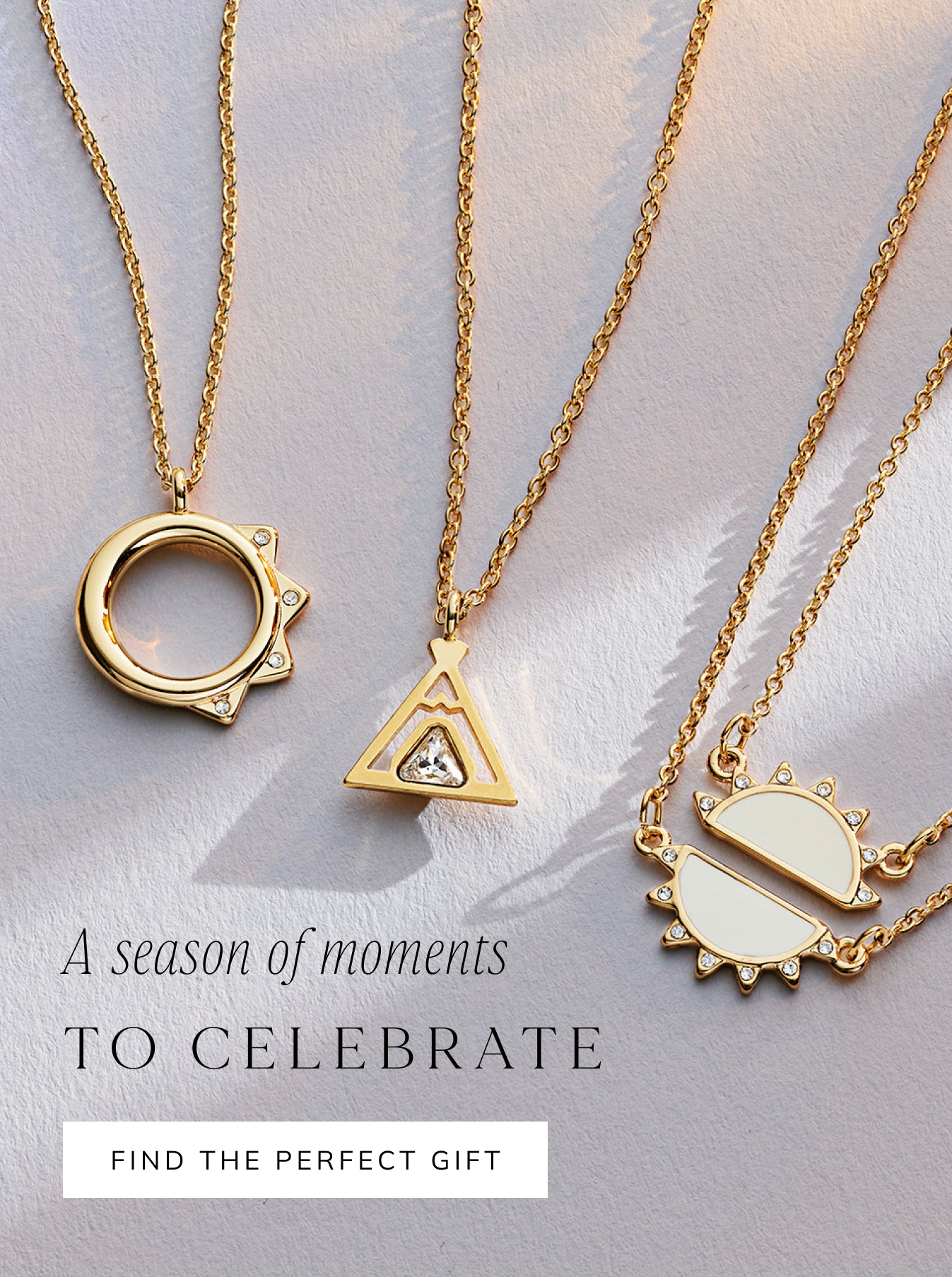 A seasons of Moments to Celebrate banner. [Find the Perfect Gift]