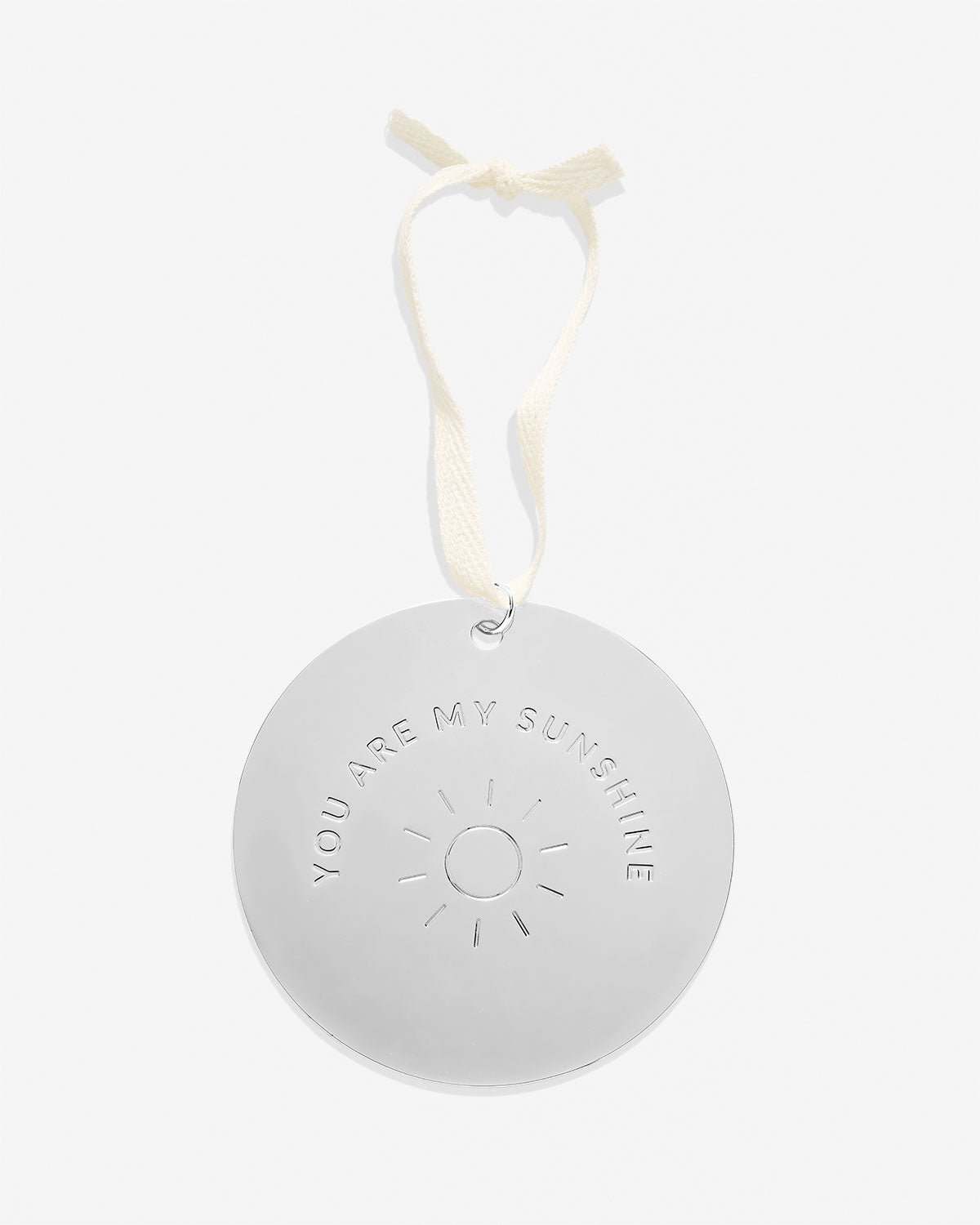 Bryan Anthonys You Are My Sunshine Metal Ornament in Silver