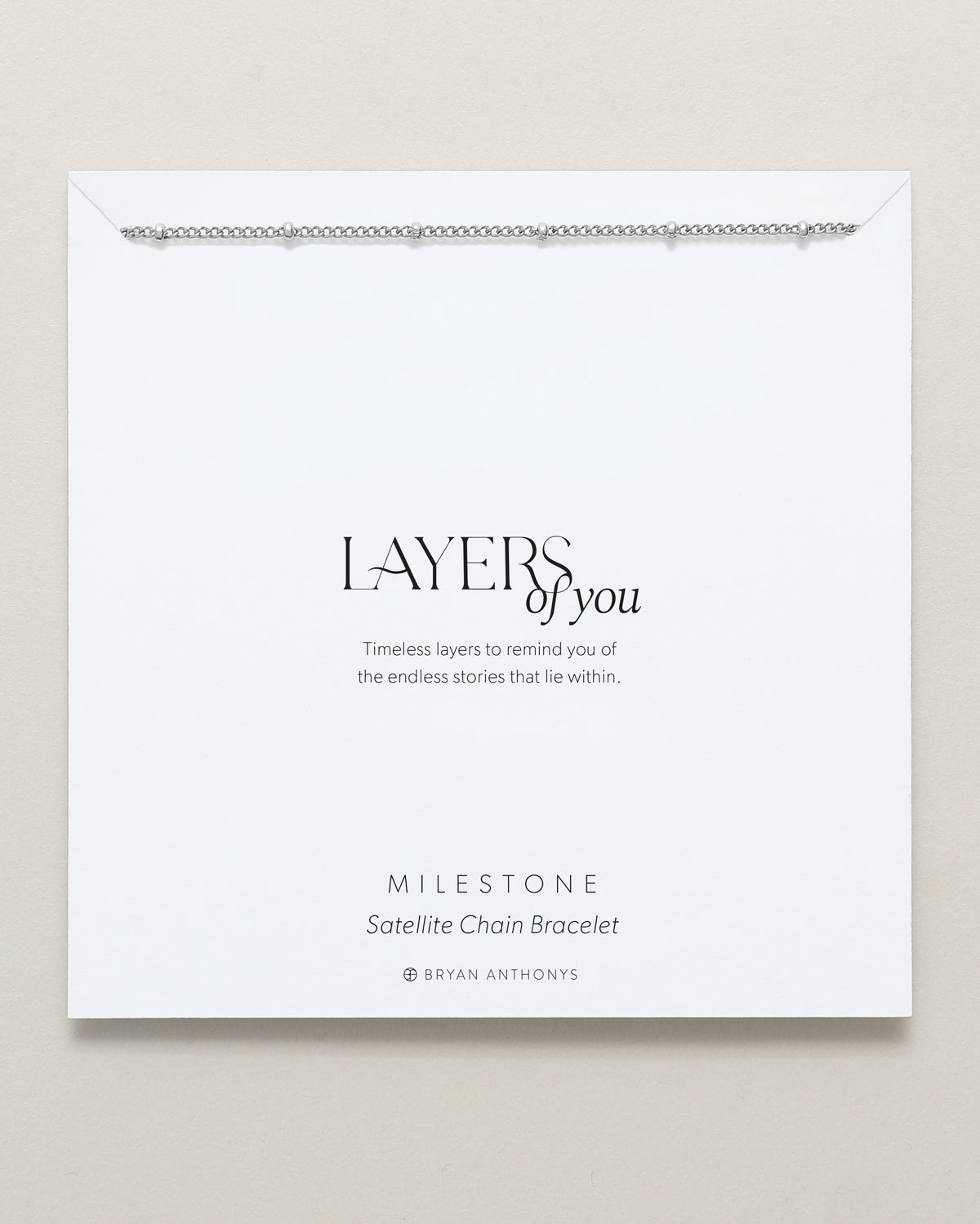 Bryan Anthonys Layers of You Milestone Silver Satellite Chain Bracelet On Card
