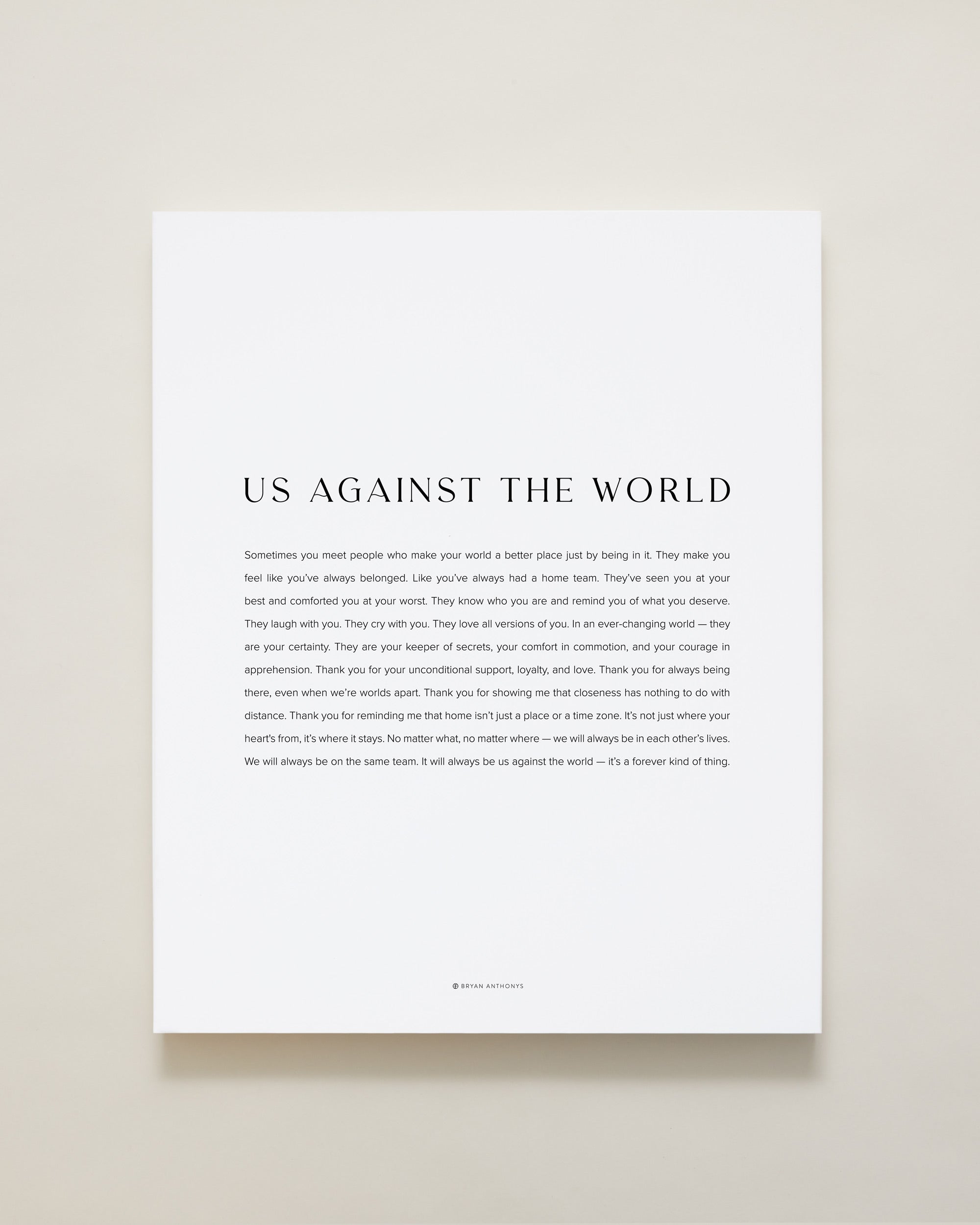 Bryan Anthonys Home Decor Us Against The World Modern Canvas Print Hand-Stretched White Matte 16x20