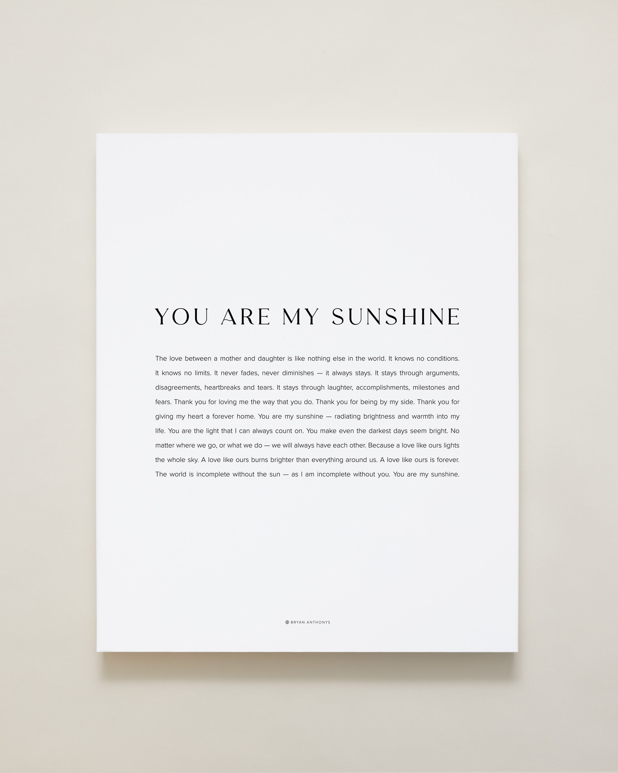 Bryan Anthonys Home Decor You Are My Sunshine Modern Canvas Hand-Stretched Matte White 16x20