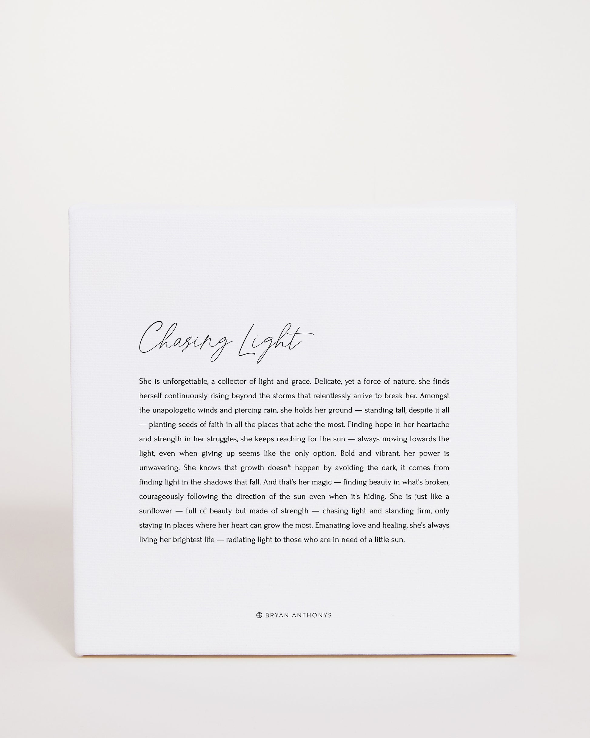 Bryan Anthonys Home Decor Chasing Light Script Mini Canvas 6x6 Front View