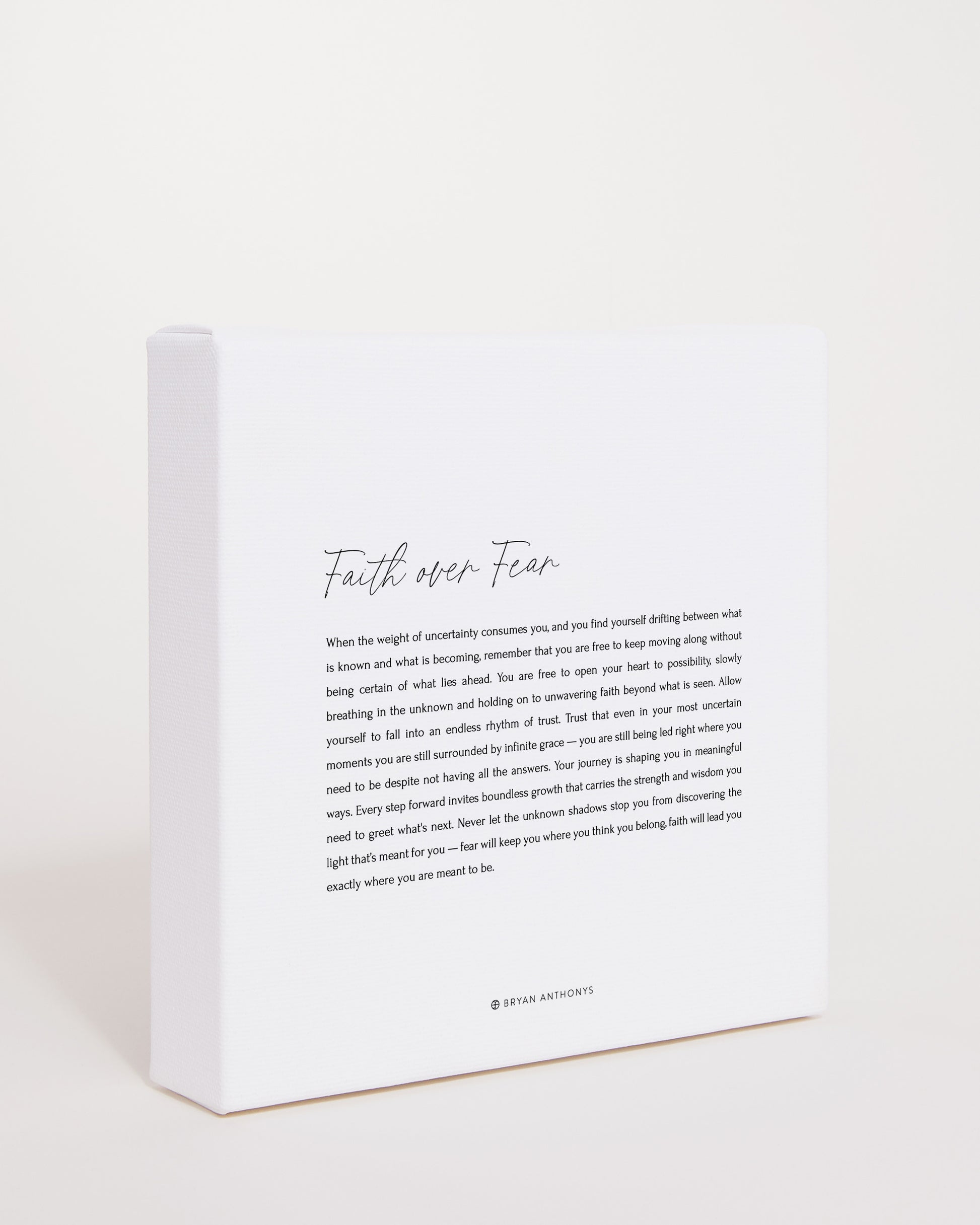 Bryan Anthonys Home Decor Faith Over Fear Script Mini Canvas 6x6 Side View
