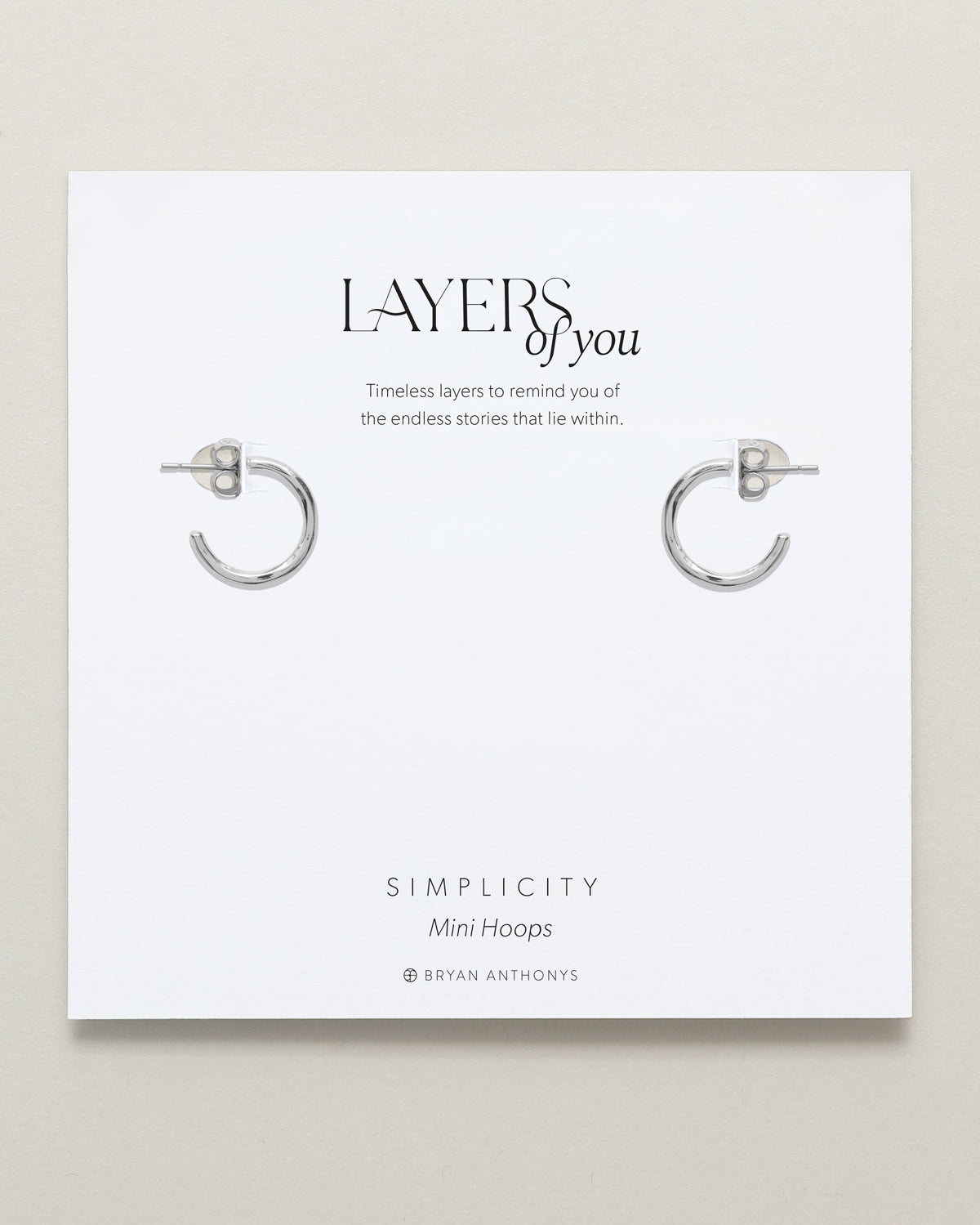 Bryan Anthonys Layers of You Silver Simplicity Mini Hoops On Card