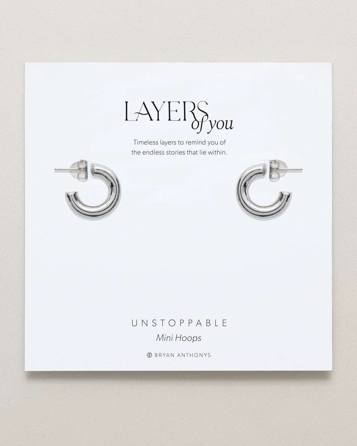 Bryan Anthonys Layers of You Silver Unstoppable Mini Hoops On Card