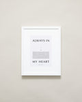 Bryan Anthonys Home Decor Purposeful Prints Always In My Heart Iconic Framed Print Gray Art With White Frame 11x14