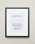 Bryan Anthonys Home Decor Purposeful Prints Beautifully Broken Iconic Framed Print Black Frame Gray Art 16x20
