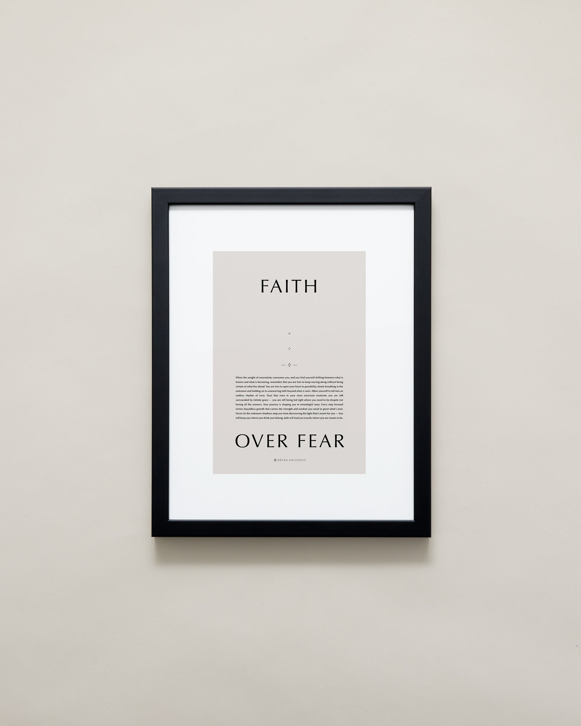 Bryan Anthonys Home Decor Purposeful Prints Faith Over Fear Iconic Framed Print Tan Art Black Frame 11x14