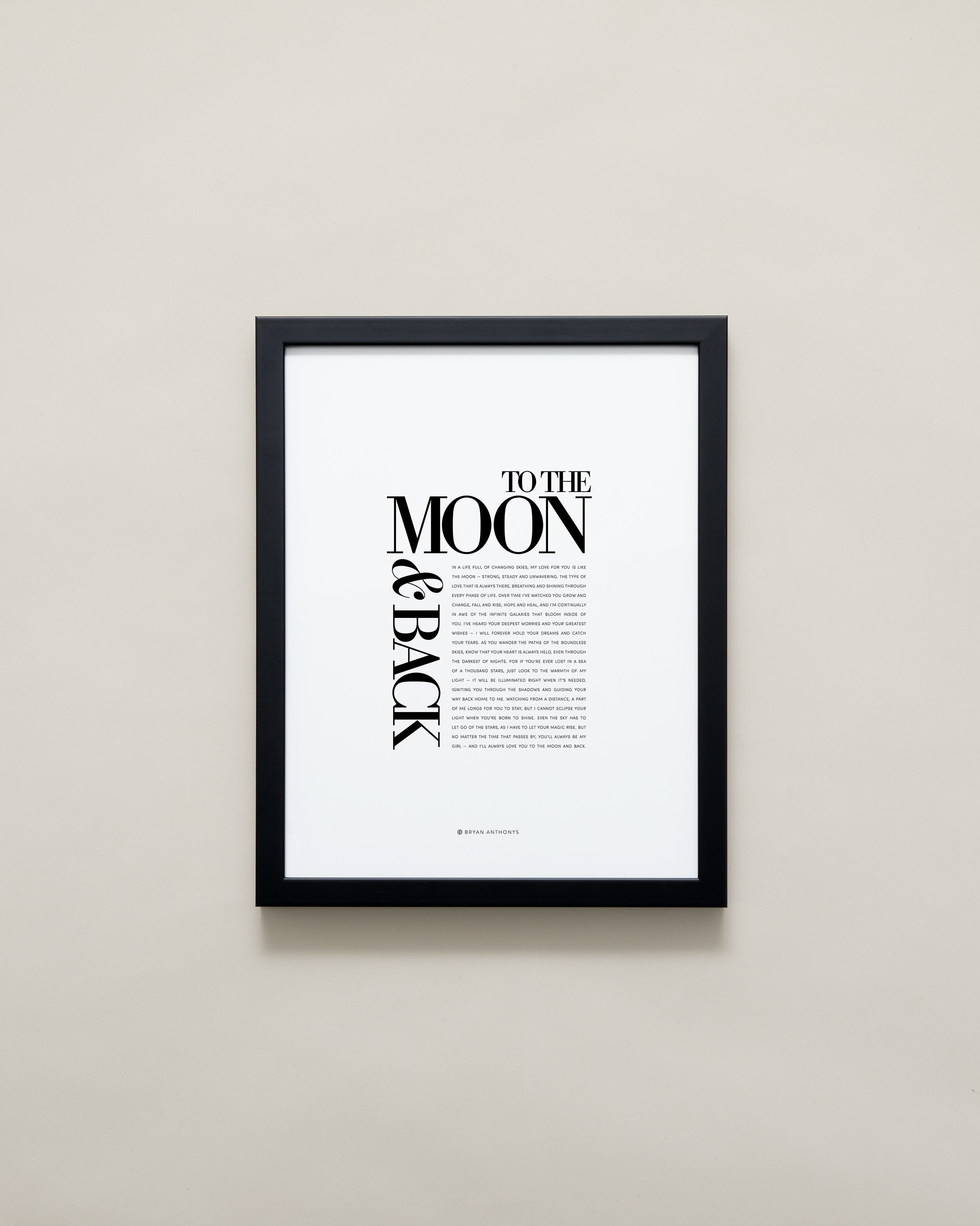 Bryan Anthonys Home Decor Framed Print To The Moon & Back Frame Black 11x14