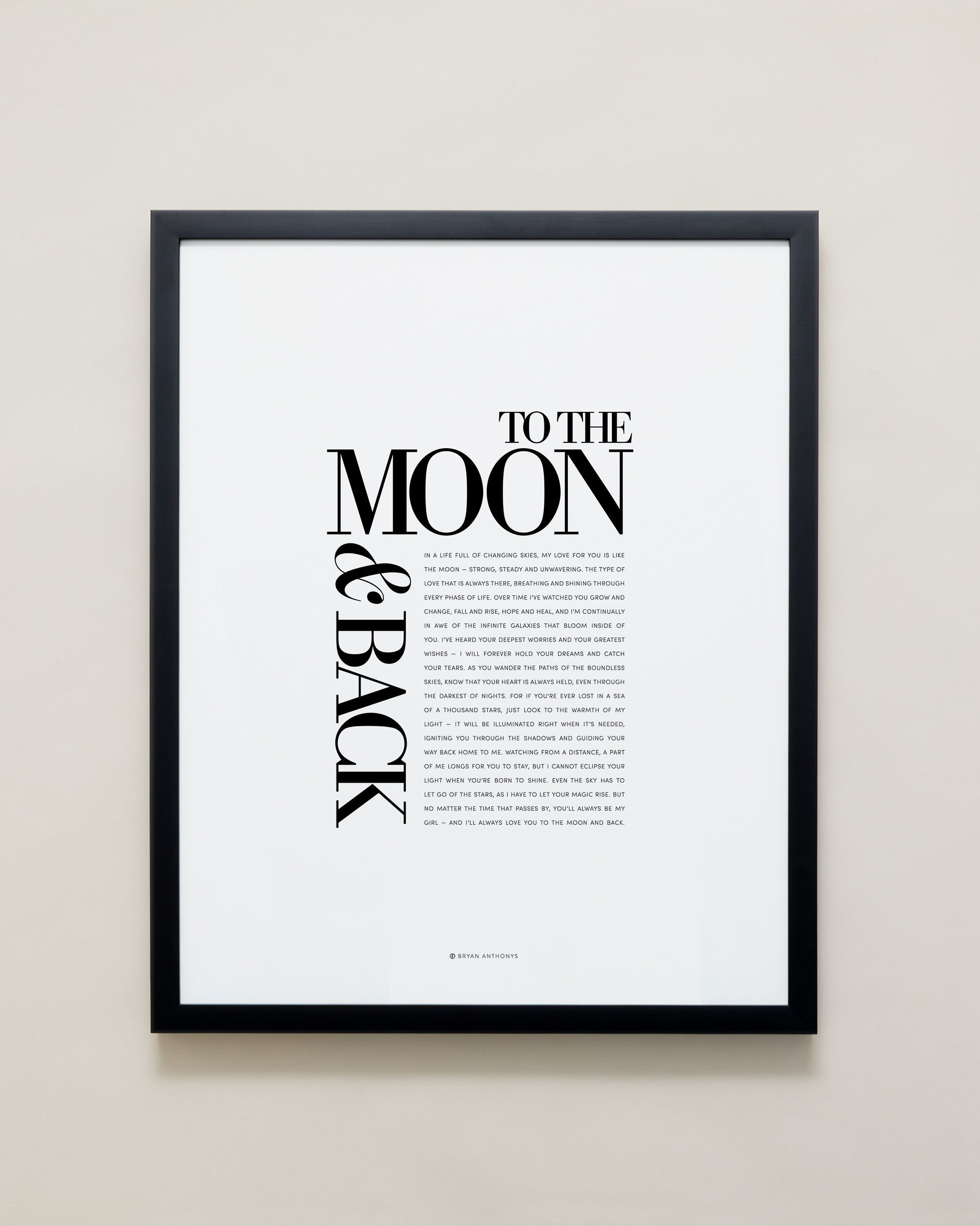 Bryan Anthonys Home Decor Framed Print To The Moon & Back Frame Black 16x20
