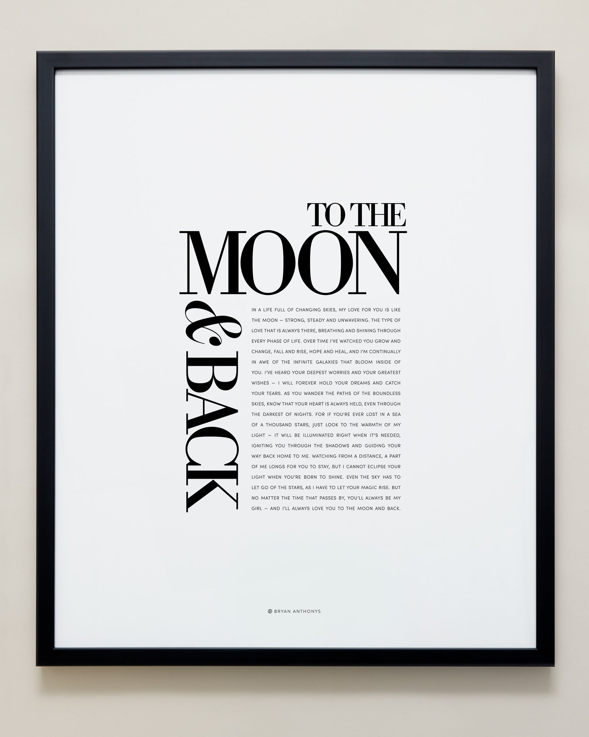 Bryan Anthonys Home Decor Framed Print To The Moon & Back Frame Black 20x24