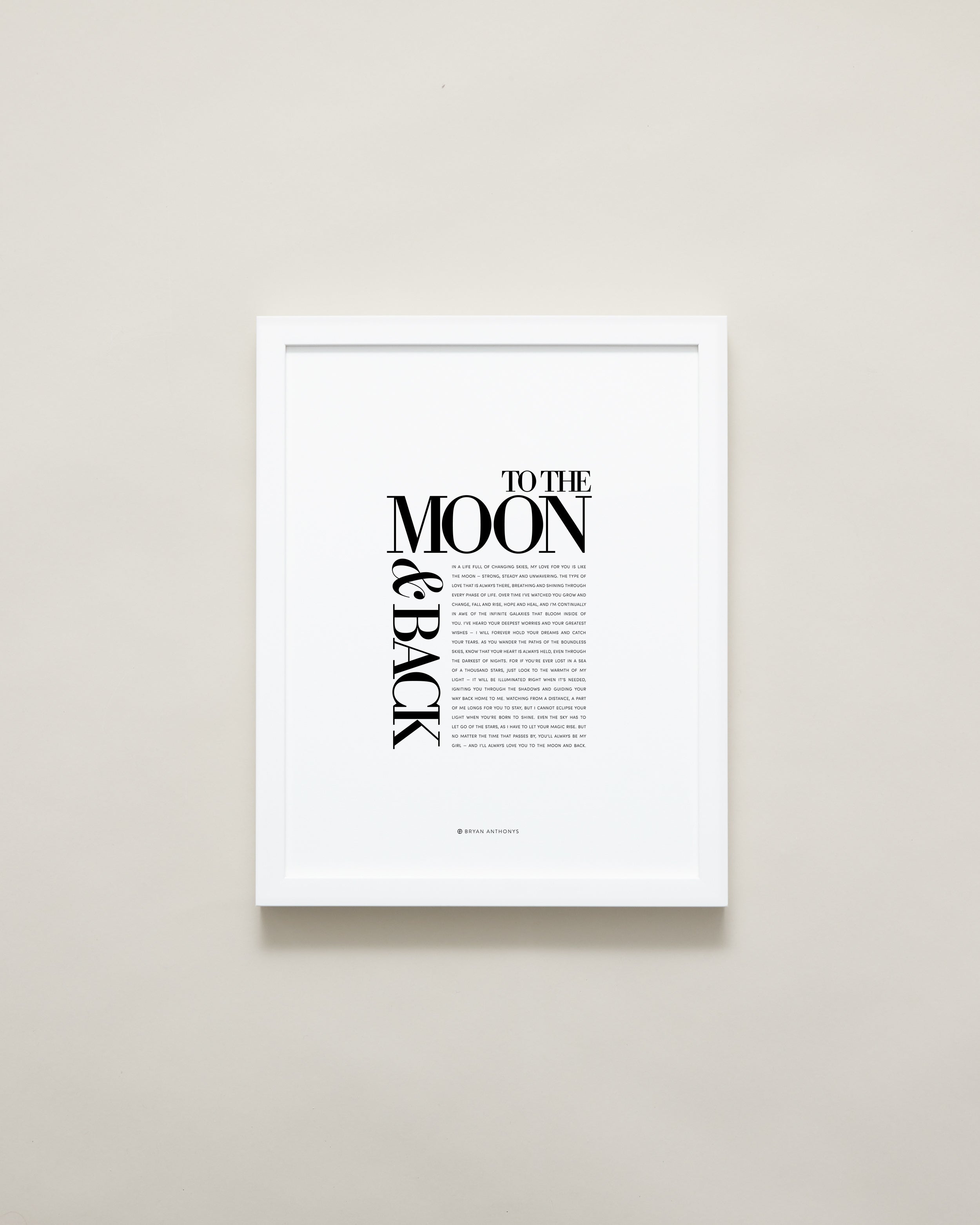 Bryan Anthonys Home Decor Framed Print To The Moon & Back Frame White11x14