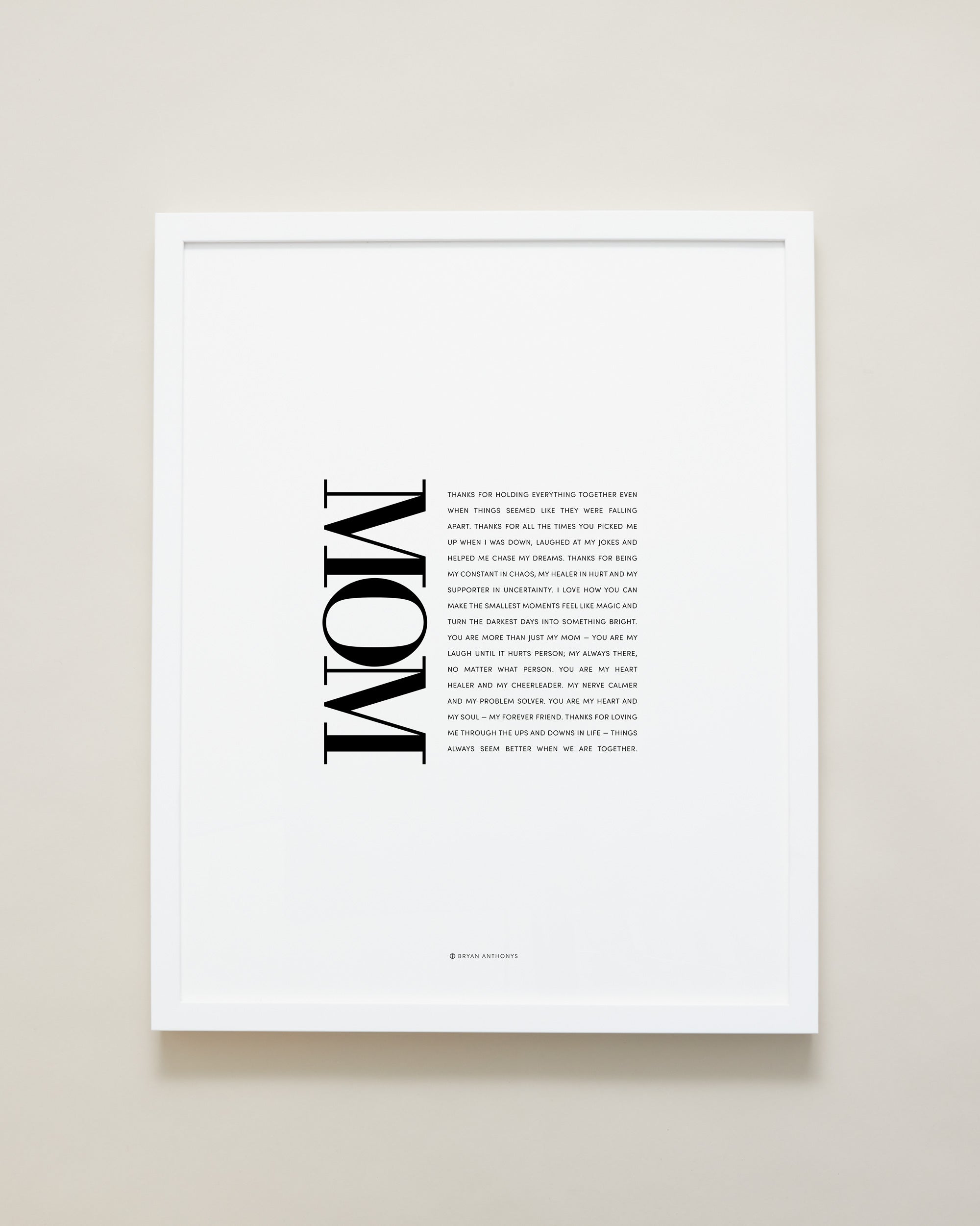 Bryan Anthonys Home Decor Mom Editorial Framed Print White Frame 16x20