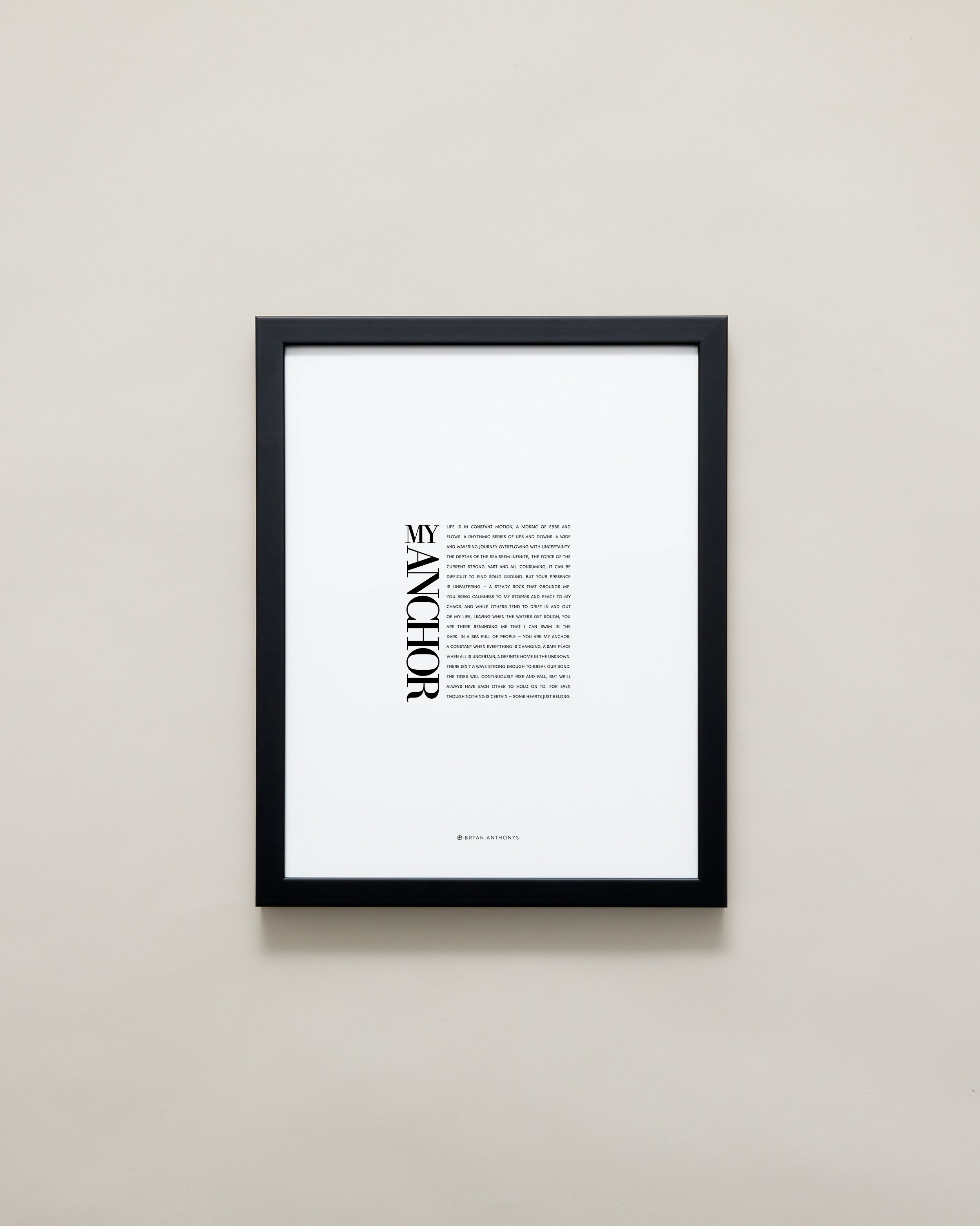 Bryan Anthonys Home Decor Purposeful Prints My Anchor Editorial Framed Print Black 11x14