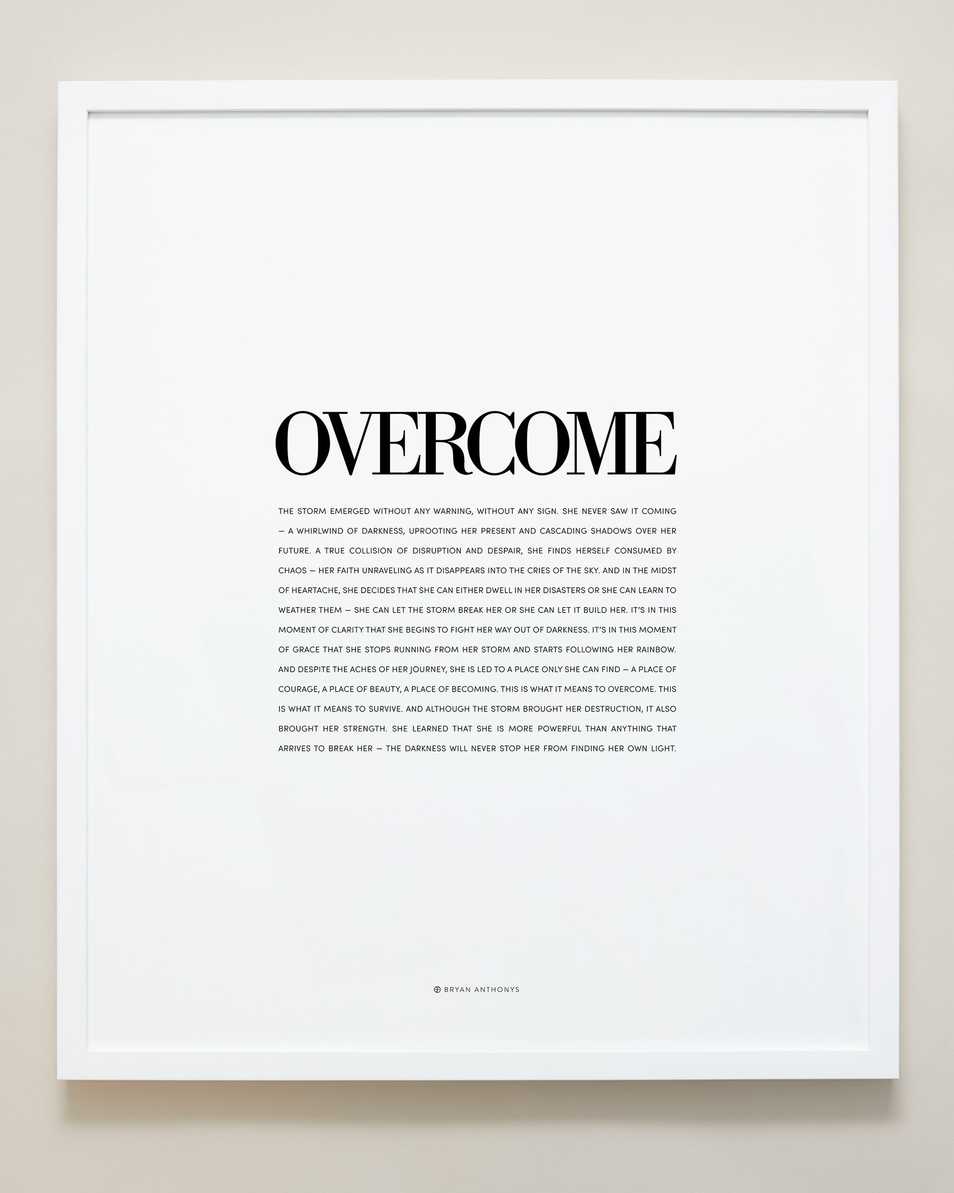 Bryan Anthonys Home Decor Purposeful Prints Overcome Editorial Framed Print White 20x24