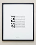 Bryan Anthonys Home Decor Purposeful Prints Pause Editorial Framed Print Black 20x24