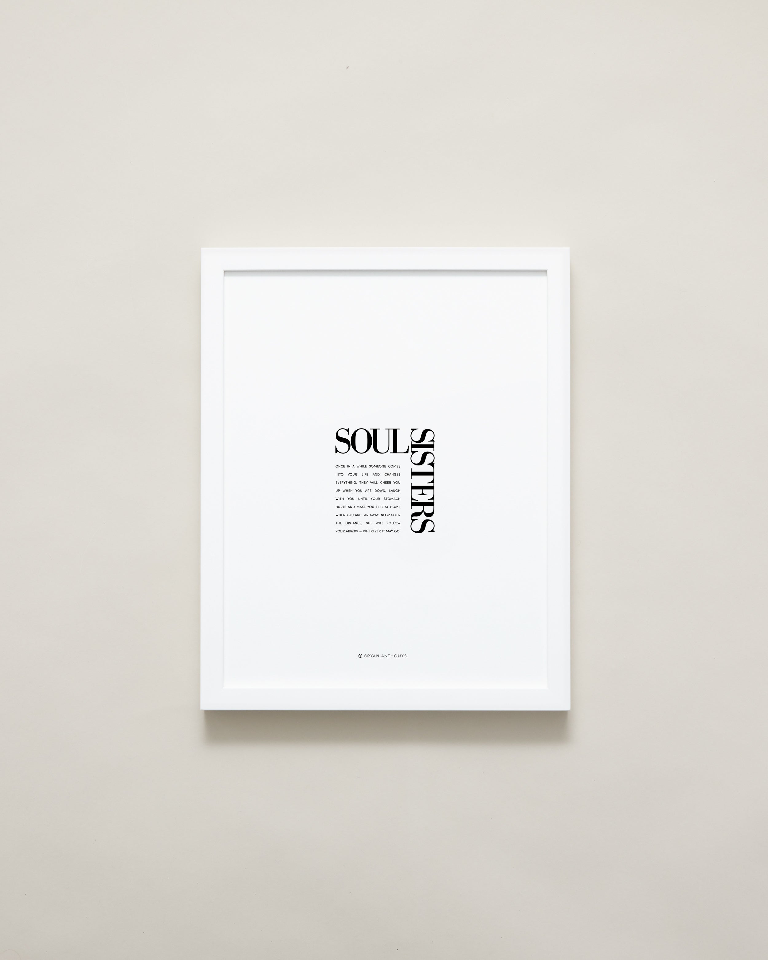 Bryan Anthonys Home Decor Purposeful Prints Soul Sisters Editorial Framed Print White 11x14