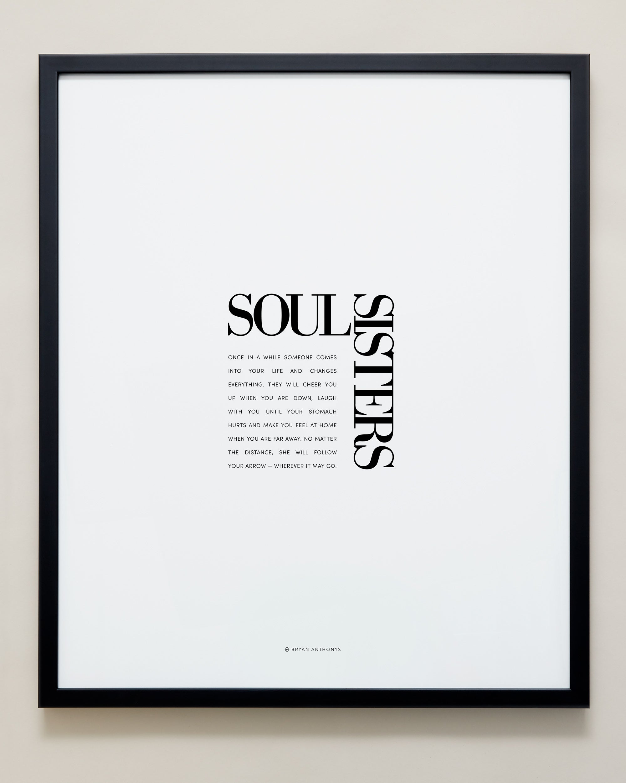 Bryan Anthonys Home Decor Purposeful Prints Soul Sisters Editorial Framed Print Black 20x24