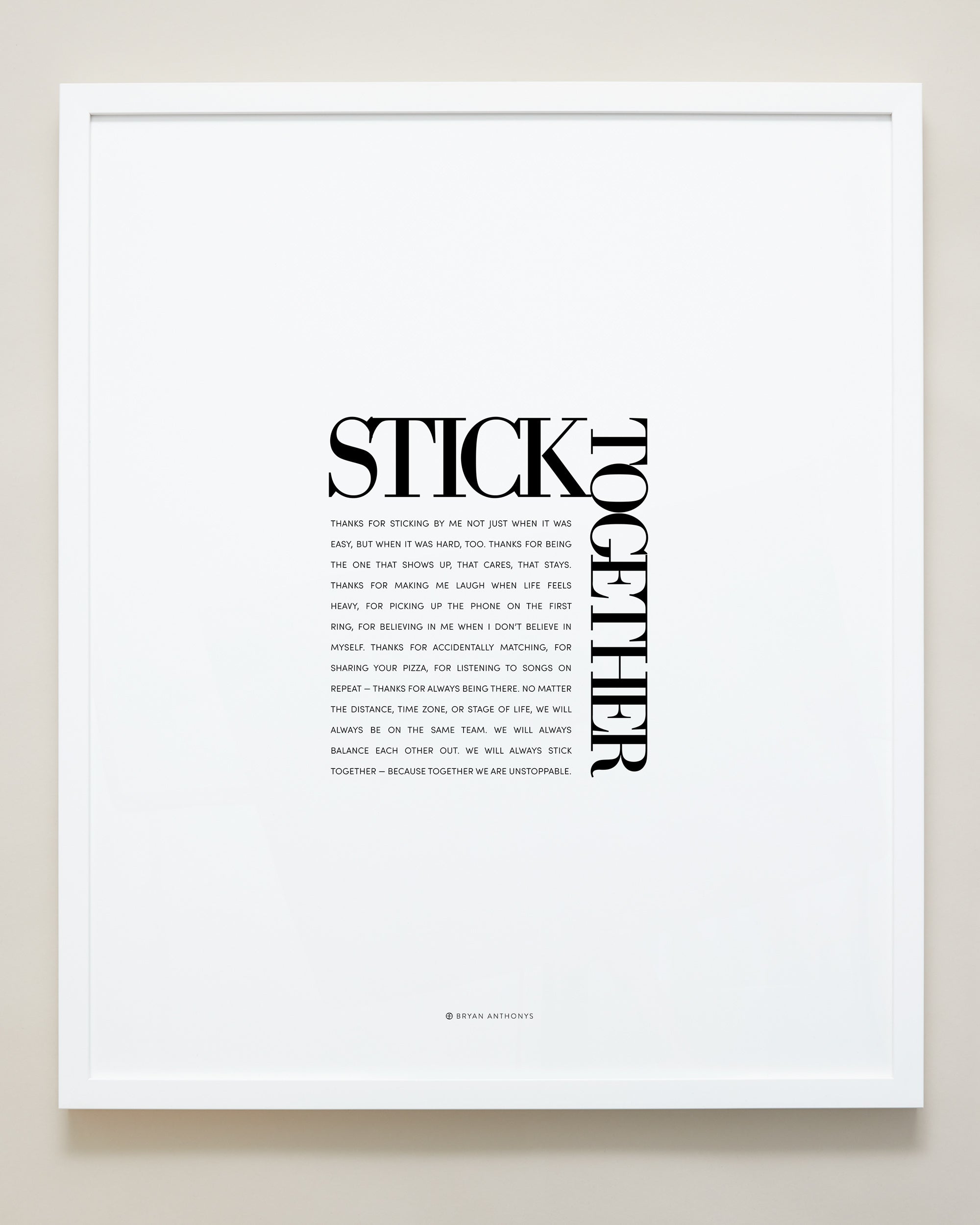 Bryan Anthonys Home Decor Purposeful Prints Stick Together Editorial Framed Print White 20x24