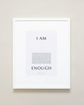 Bryan Anthonys Home Decor Purposeful Prints I Am Enough Iconic Framed Print Gray Art White Frame 16x20