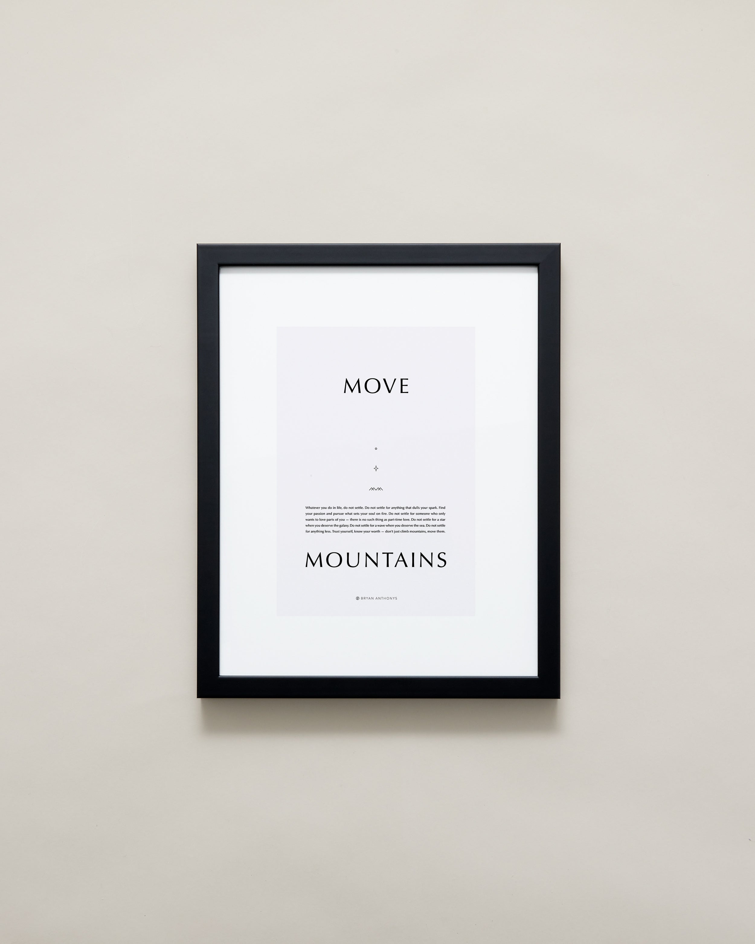 Bryan Anthonys Home Decor Purposeful Prints Move Mountains Iconic Framed Print Gray Art With Black Frame 11x14