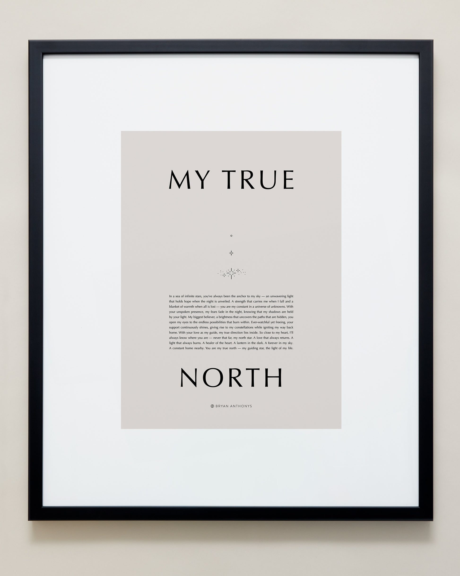 Bryan Anthonys Home Decor Purposeful Prints My True North Iconic Framed Print Tan Art With Black Frame 20x24