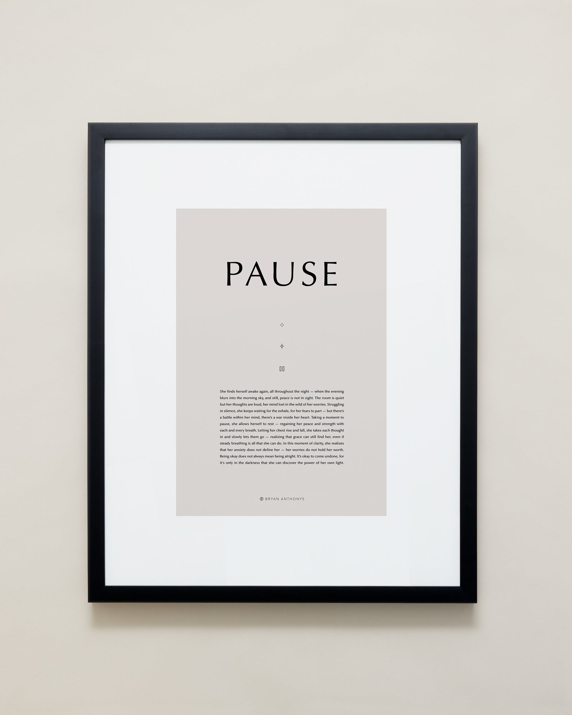 Bryan Anthonys Home Decor Purposeful Prints Pause Iconic Framed Print Tan Art with Black Frame 16x20