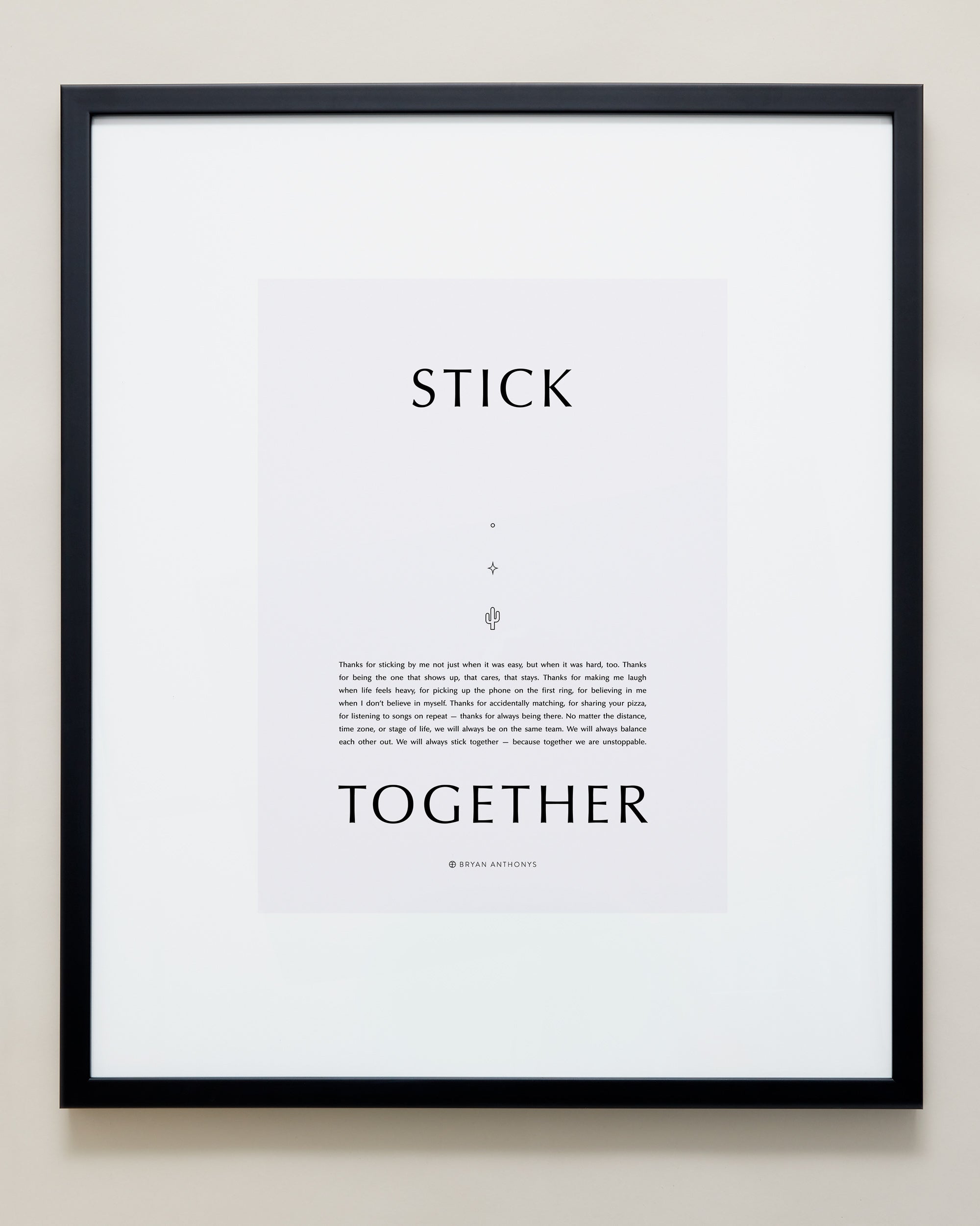 Stick Together Iconic Framed Print showcase large black frame